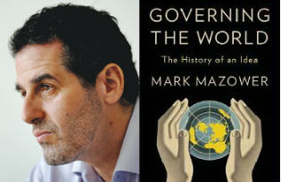 Mark Mazower and the cover of "Governing the World"