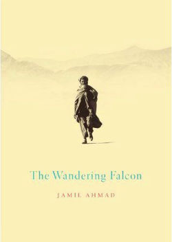 "The Wandering Falcon" by Jamil Ahmad - published by Penguin Books