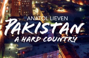 Pakistan: A Hard Country Pakistan: A Hard Country