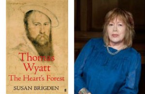Susan Brigden and the cover of her "Thomas Wyatt: The Heart's Forest"